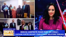 [Info Soirée] : « Perdi travay a coz enn Hijab pas evidan »