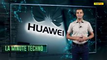 La Minute Techno – Baisse du chiffre d’affaires de Huawei mais bénéfices records
