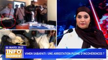 [Info Soirée] : Vimen Sabapati : Une arrestation pleine d'incohérences ?