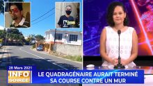 [Info Soirée] : Accident à Cap-Malheureux : Jérôme Jovani Chan Yuk Han laisse derrière lui un fils de 12 ans 