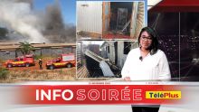 [Info Soirée] : Soupçons d’incendie criminel à Baie-du-Tombeau : «Dife fine pran dan de plas en mem tan»