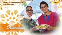 Ramadan Homemade Recipes : deuxième volet de cette émission culinaire spéciale