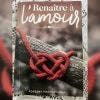 « Renaitre à l’amour » de Ponsamy Poongavanon : une ode aux secondes chances 