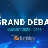 Suivez en direct le Grand Débat : Le Budget 2025-26 décortiqué