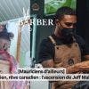 [Mauriciens d’ailleurs] Barbier mauricien, rêve canadien : l’ascension de Jeff Makenzy Lebon