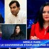 [Info Soirée] : MENLO PARK : LE GOUVERNEUR S’EXPLIQUE PAR COMMUNIQUÉ