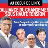 Au Cœur de l’Info : l’Alliance du Changement sous haute tension