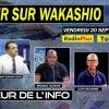 « Au Cœur de l’Info » : Retour sur Wakashio