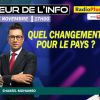 « Au Cœur de l’Info » : quel changement pour le pays ?